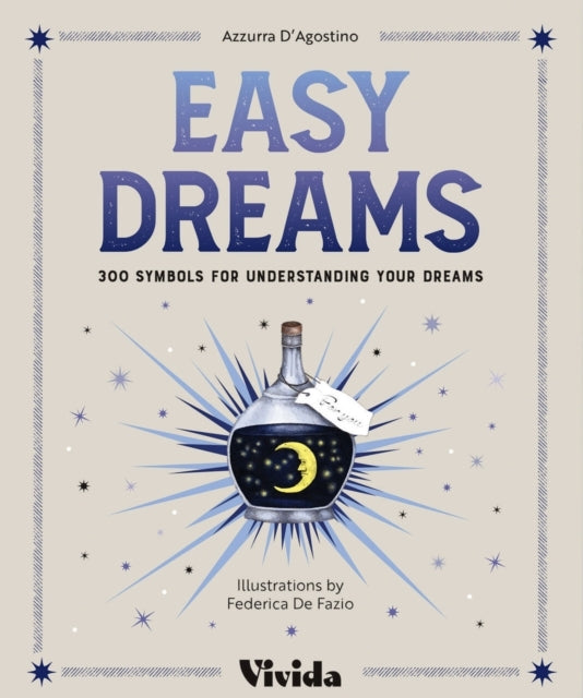 Easy Dreams300 Symbols For Understanding Your Dreams