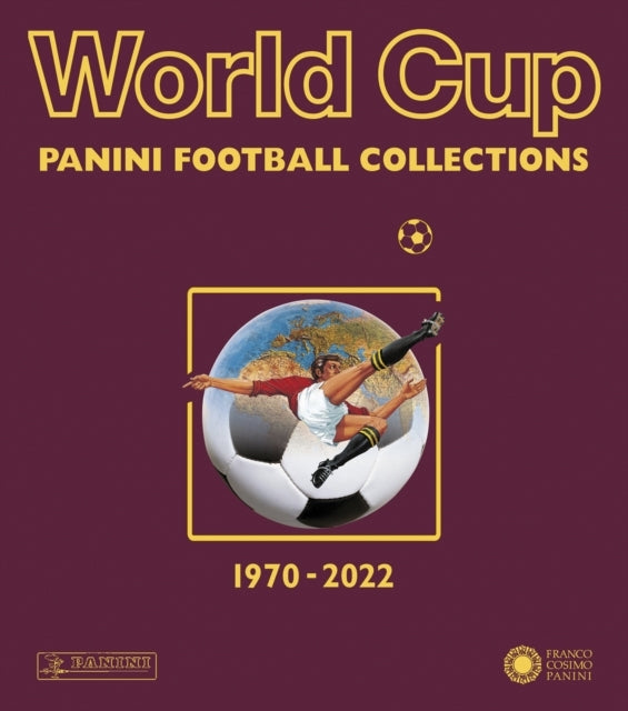 World Cuppanini Football Collections 1970-2022