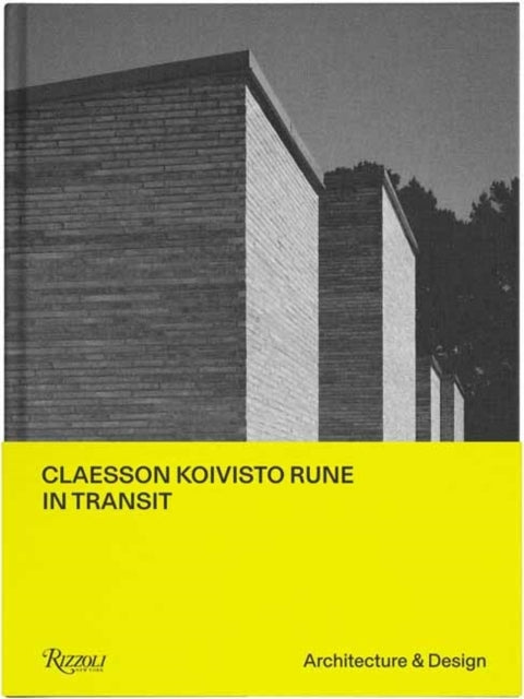 Claesson Koivisto Rune in Transit