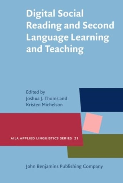 Digital Social Reading And Second Language Learning And Teac