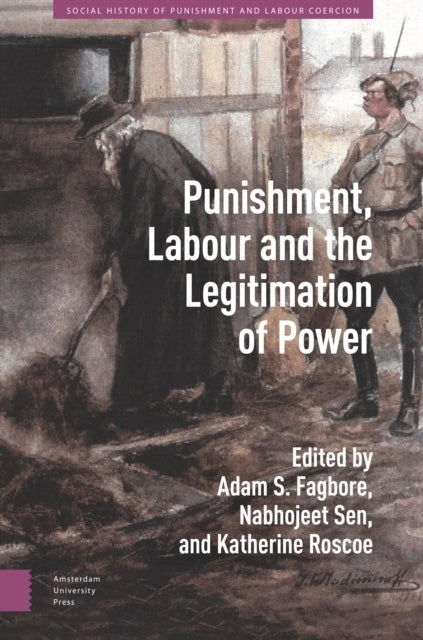 Punishment Labour and The Legitimation Of Power