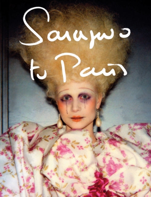 Sarajevo To Parismarleen Daniels