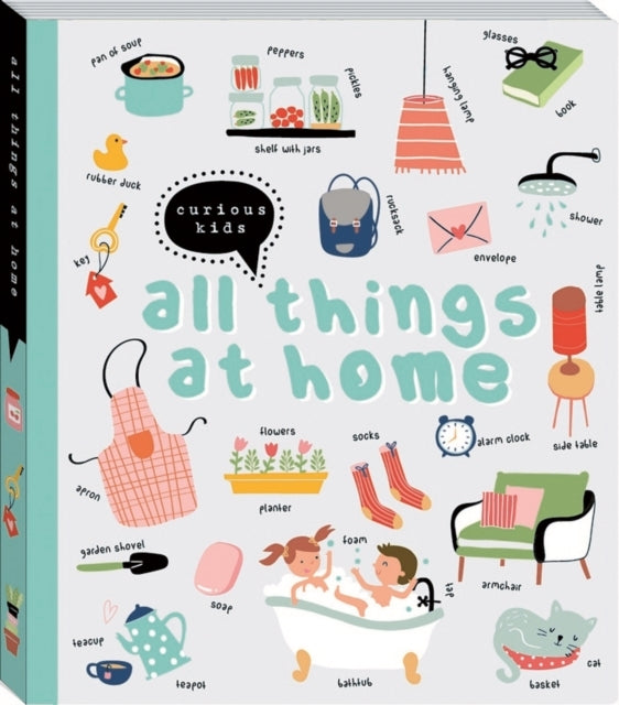 Curious Kids - All Things At Home
