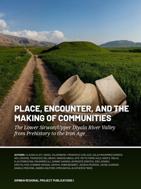 Place Encounter and The Making of Communitiesthe Lower Sir