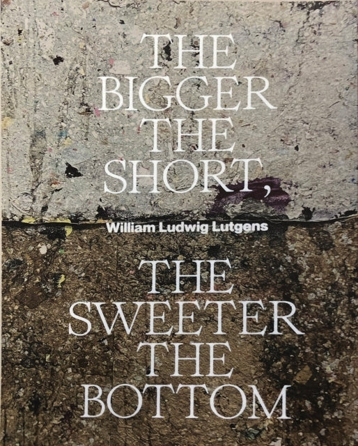 The Bigger The Short The Sweeter The Bottom