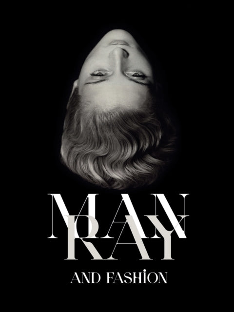 Man Ray And Fashion