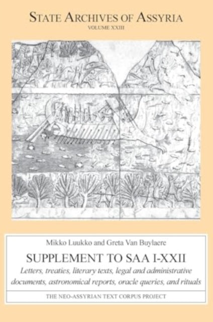 Supplement To Saa Ixxiiletters Treaties Literary Texts L