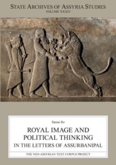 Royal Image And Political Thinking In The Letters Of Assurba