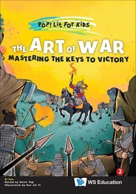 Art Of War The Mastering The Keys To Victory