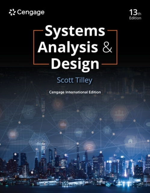 Systems Analysis and Design Cengage International Edition