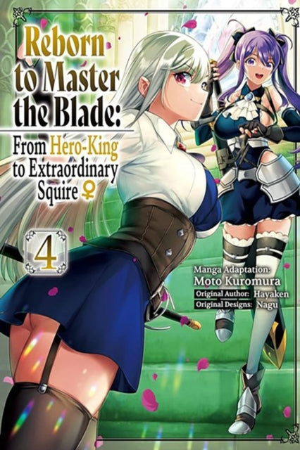Reborn to Master the Blade From Hero-king to Extraordinary