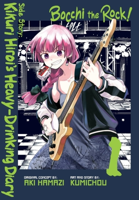 Bocchi the Rock! Side Story Kikuri Hirois Heavy-drinking D
