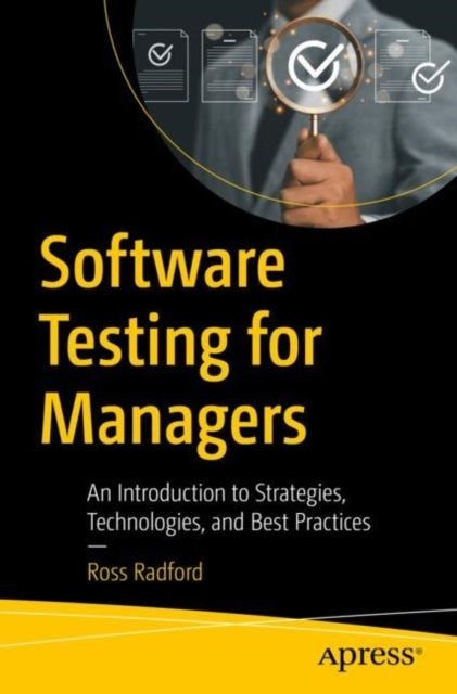 Software Testing For Managersan Introduction To Strategies