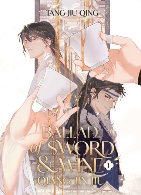 Ballad of Sword and Wine Qiang Jin Jiu (novel) Vol. 1