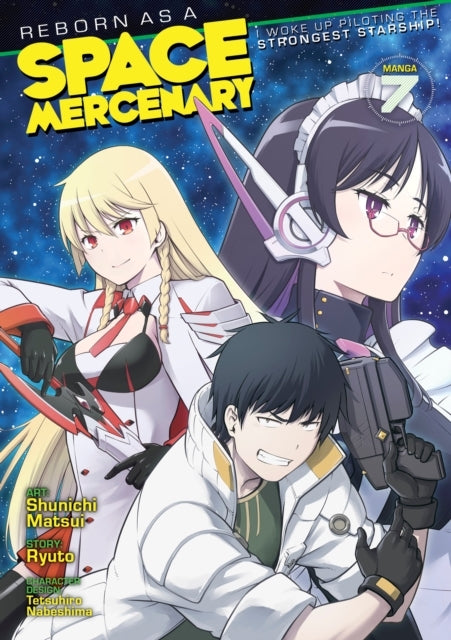 Reborn as a Space Mercenary I Woke up Piloting the Stronges