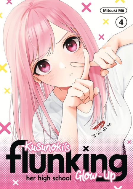 Kusunoki's Flunking Her High School Glow-up 4