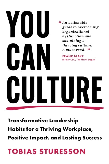 You Can Culturetransformative Leadership Habits For A Thrivi
