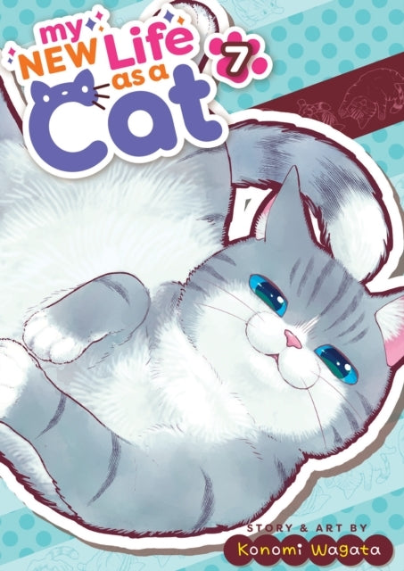 My New Life As A Cat Vol. 7