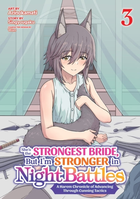 She's the Strongest Bride but I'm Stronger in Night Battles