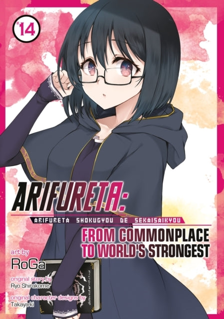 Arifureta: From Commonplace to World's Strongest Manga Vol.