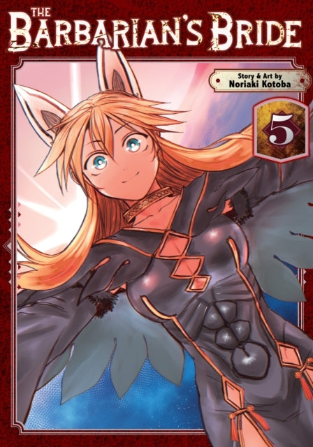 The Barbarian's Bride Vol. 5