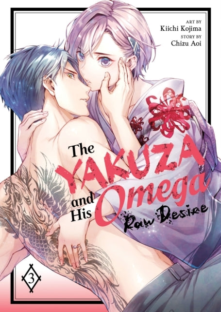 The Yakuza and His Omega Raw Desire Vol. 3