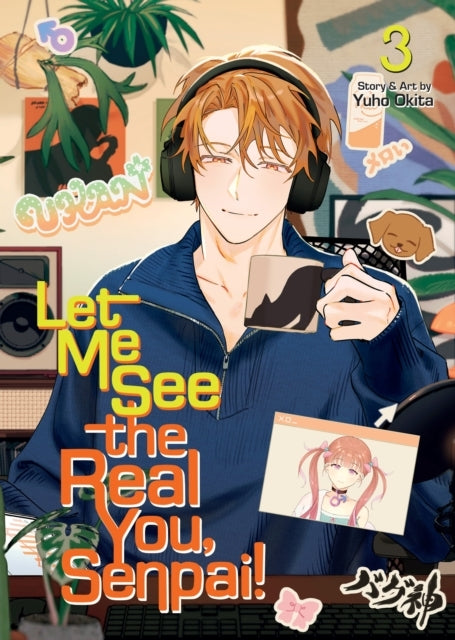 Let Me See the Real You, Senpai!