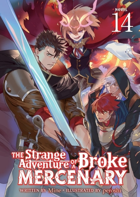 The Strange Adventure of a Broke Mercenary