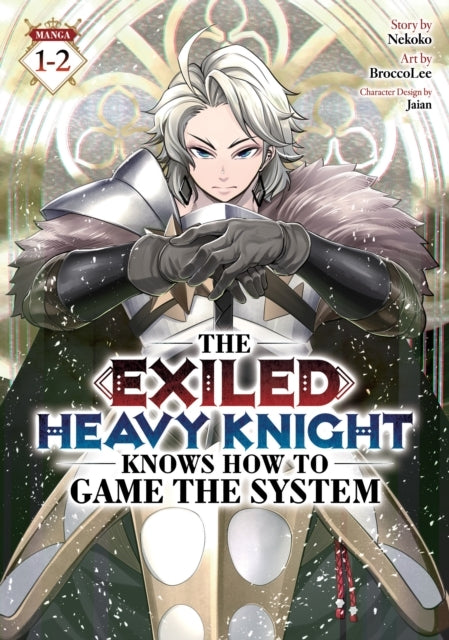 The Exiled Heavy Knight Knows How to Game the System